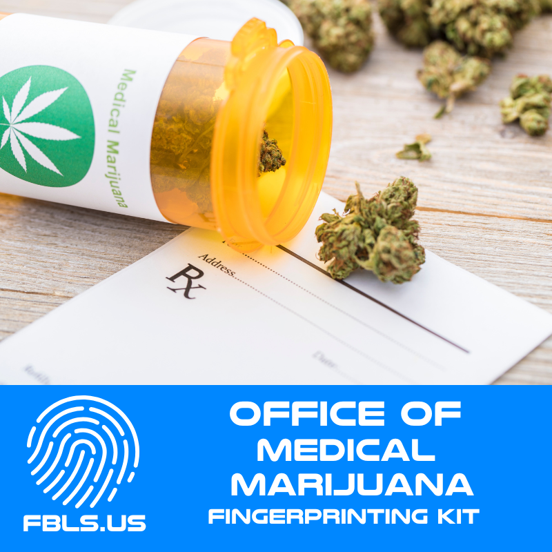 Office Of Medical Marijuana Fingerprinting Kit